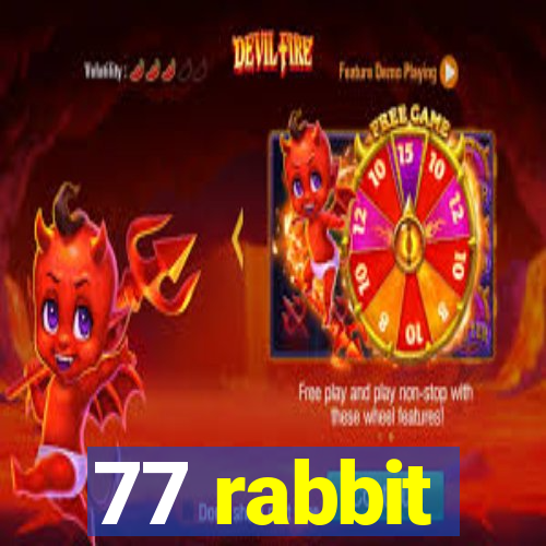 77 rabbit